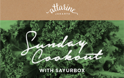 Farm to Table, Kolaborasi Attarine dan Sayurbox