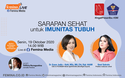 FB Live @Femina Media, Senin 19 Oktober 2020: Sarapan Sehat untuk Imunitas Tubuh