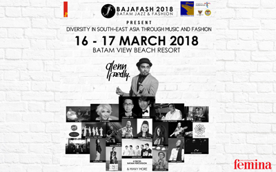 Batam Jazz dan Fashion 2018 Hadir 16-17 Maret 2018