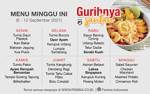 Daftar Menu Mingguan (6-12 September 2021): Gurihnya Santan